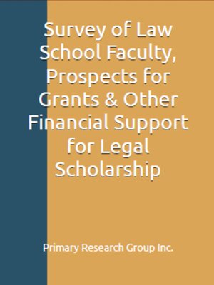 cover image of Prospects for Grants & Other Financial Support for Legal Scholarship